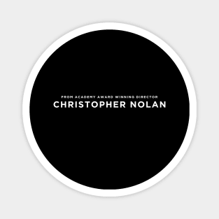 Academy Award Winner Christopher Nolan Magnet